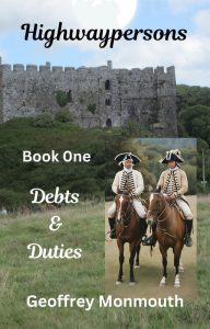 The cover of Highwaypersons, Book One, Debts and Duties. my first novel.